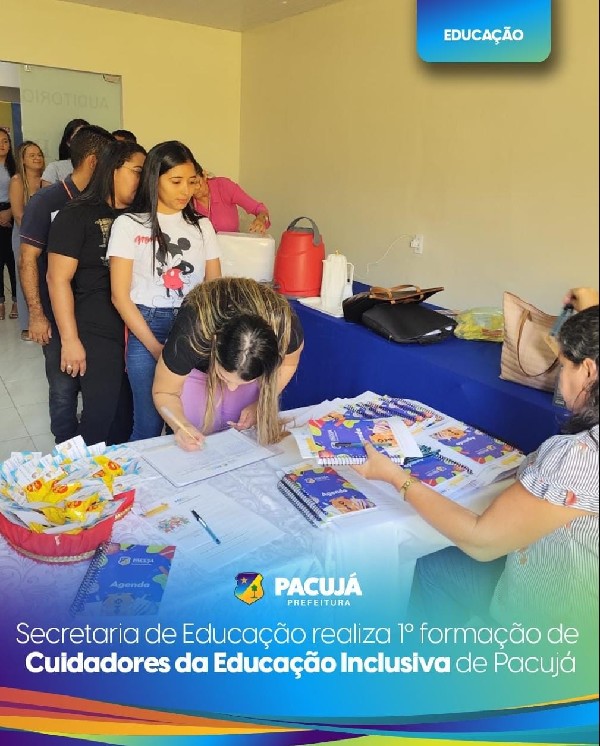 Secretaria de Educação realiza 1º formação de Cuidadores da Educação Inclusiva de Pacujá.